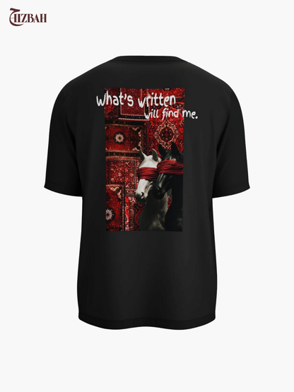 What’s Written Will Find Me | Regular Fit T-Shirt - Black