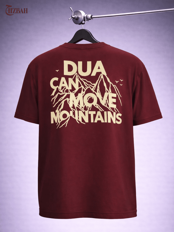 Dua Can Move Mountains | Regular Fit T-Shirt - Maroon