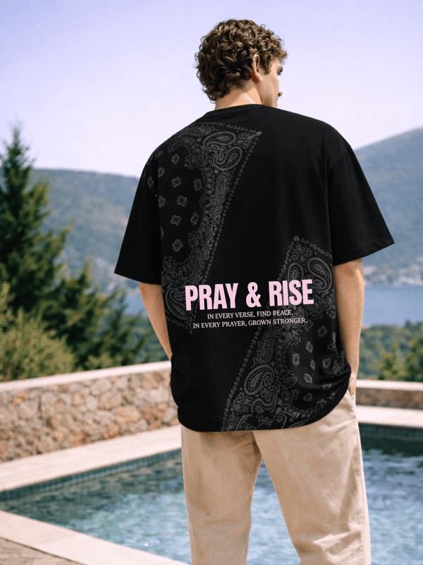 Pray and Rise | Oversized T-Shirt - Black