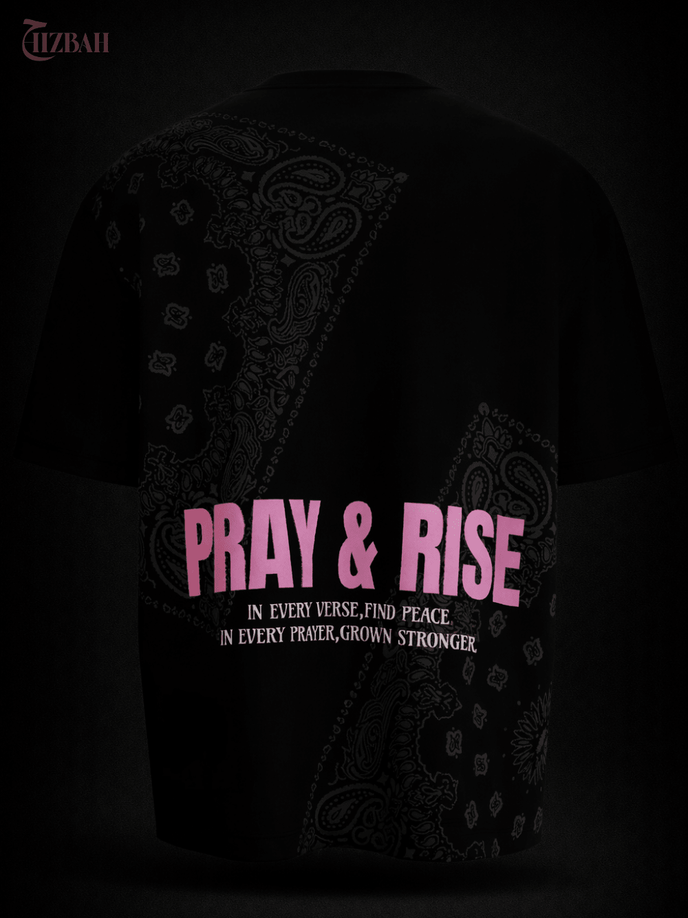Pray and Rise | Oversized T-Shirt - Black - Hizbah