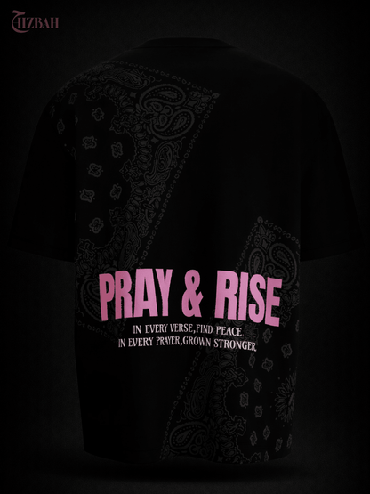 Pray and Rise | Oversized T-Shirt - Black - Hizbah
