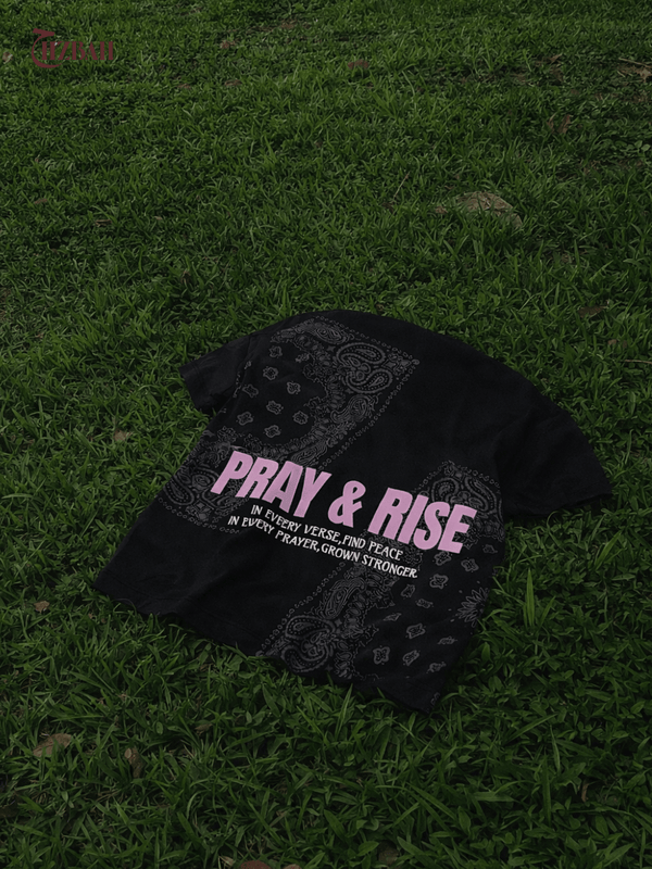 Pray and Rise | Oversized T-Shirt - Black